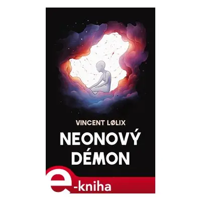 Neonový démon - Vincent Lolix