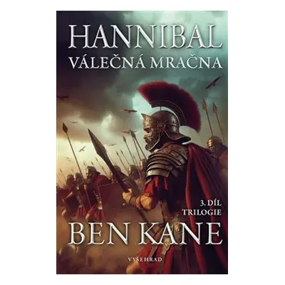 Hannibal: Válečná mračna - Ben Kane