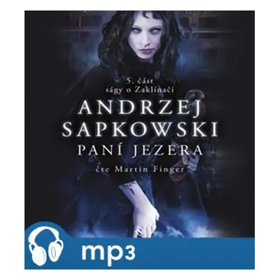 Paní jezera, mp3 - Andrzej Sapkowski