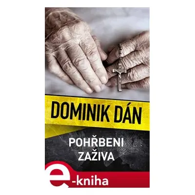 Pohřbeni zaživa - Dominik Dán