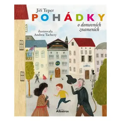 Pohádky o domovních znameních - Jiří Teper