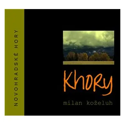 Khory - Milan Koželuh