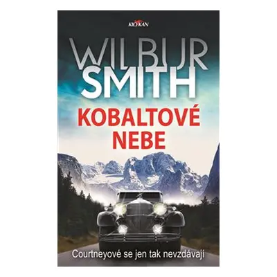 Kobaltové nebe - Wilbur Smith