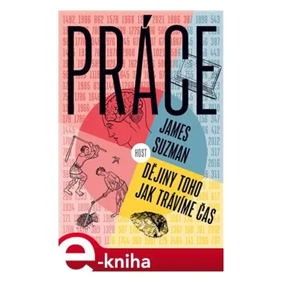 Práce - James Suzman