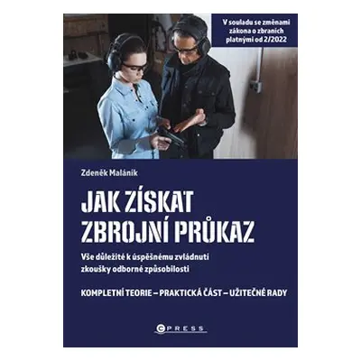 Jak získat zbrojní průkaz - Zdeněk Maláník