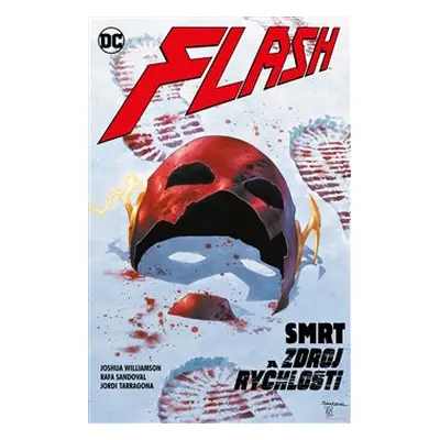 Flash 12: Smrt a zdroj rychlosti - Joshua Williamson