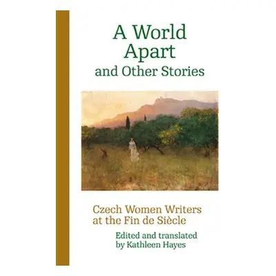 A World Apart and Other Stories