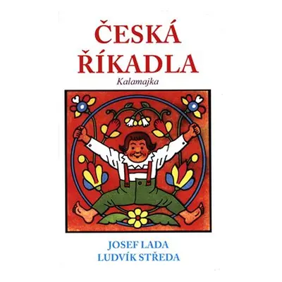 Česká říkadla - Kalamajka - Ludvík Středa