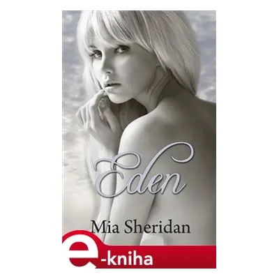 Eden - Mia Sheridan