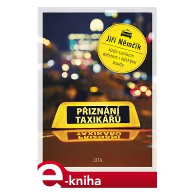 Přiznání taxikářů - Jiří Němčík