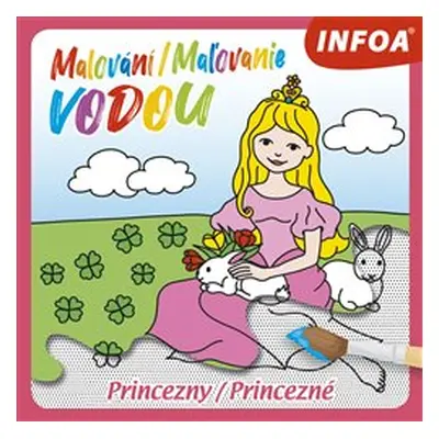 Malování / Maľovanie vodou – Princezny