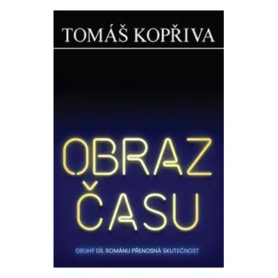 Obraz času - Tomáš Kopřiva