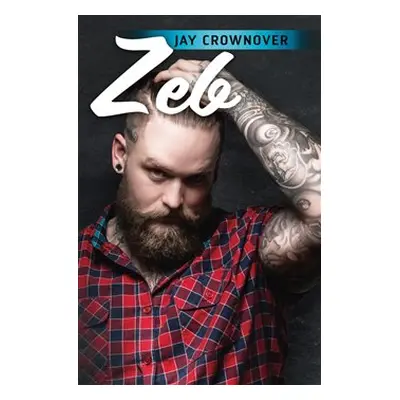 Zeb - Jay Crownover