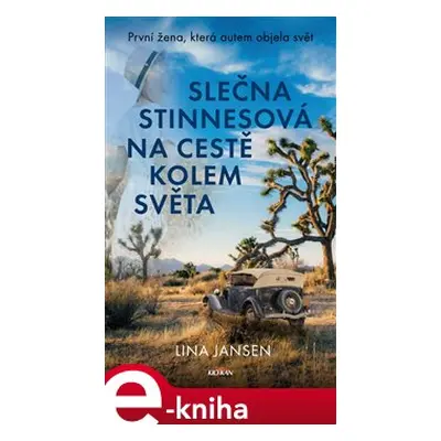 Slečna Stinnesová na cestě kolem světa - Lina Jansen