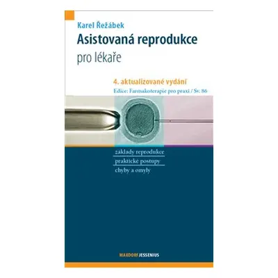 Asistovaná reprodukce - Karel Řežábek