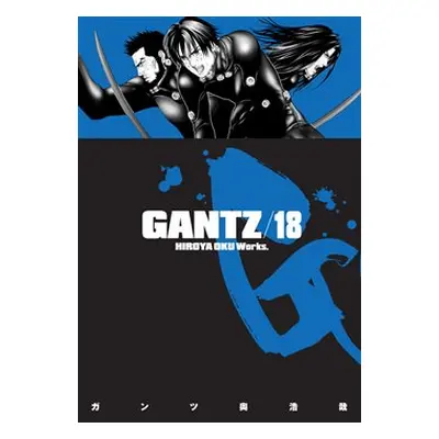 Gantz 18 - Hiroja Oku