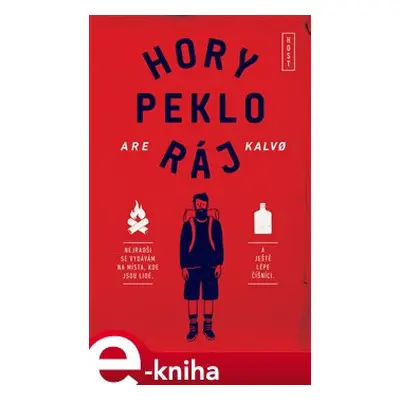 Hory peklo ráj - Are Kalvo