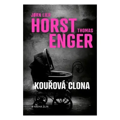 Kouřová clona - Jorn Lier Horst, Thomas Enger