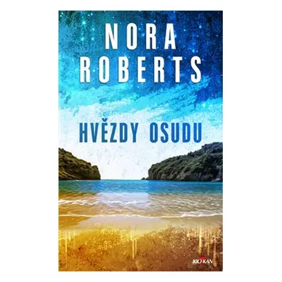 Hvězdy osudu - Nora Roberts