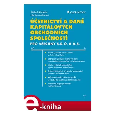 Účetnictví a daně kapitálových obchodních společností - Libuše Müllerová, Michal Šindelář