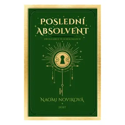 Poslední absolvent - Naomi Noviková