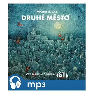 Druhé město, mp3 - Michal Ajvaz