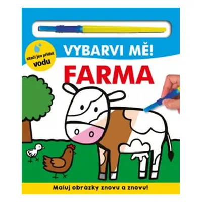 Vybarvi mě! Farma - Hannah Mitchell, Natalia Munday, Kylie Hamley