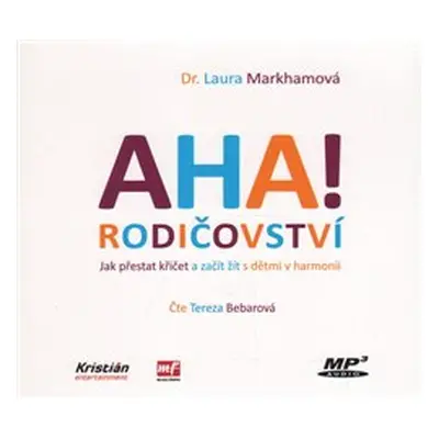 AHA! rodičovství - Laura Markhamová