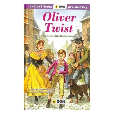 Oliver Twist (edice Světová četba pro školáky) - Charles Dickens, Maria Asensiová