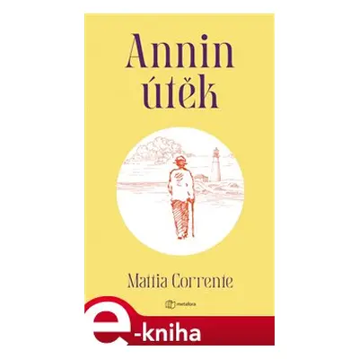 Annin útěk - Mattia Corrente