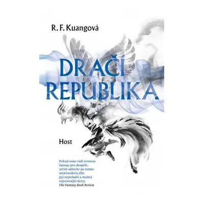 Dračí republika - R. F. Kuangová