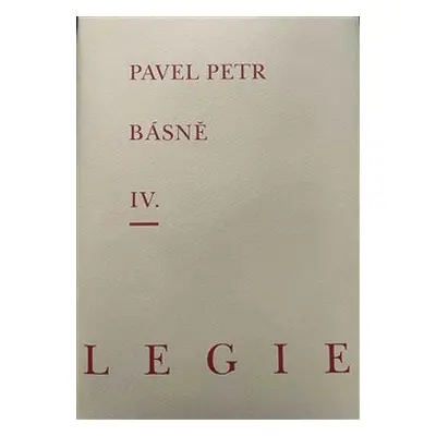 Básně IV. / Elegie - Pavel Petr