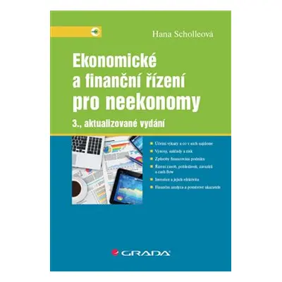 Ekonomické a finanční řízení pro neekonomy - Hana Scholleová