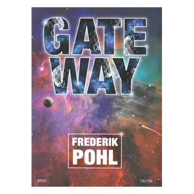 Gateway - Frederik Pohl