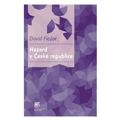 Hazard v České republice - David Fiedor