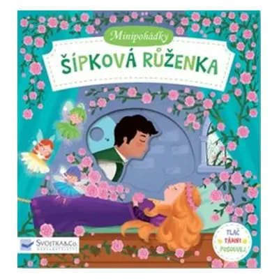 Minipohádky - Šípková Ruženka - Dan Taylor