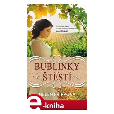 Bublinky štěstí - Helen Frippová