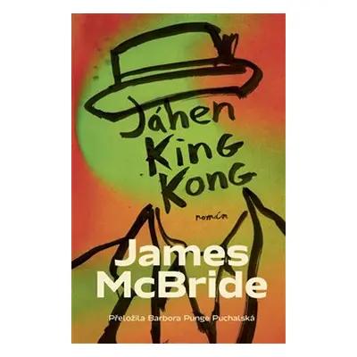 Jáhen King Kong - James McBride