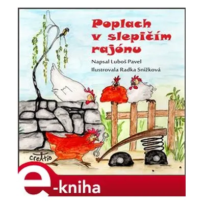 Poplach v slepičím rajónu - Luboš Pavel