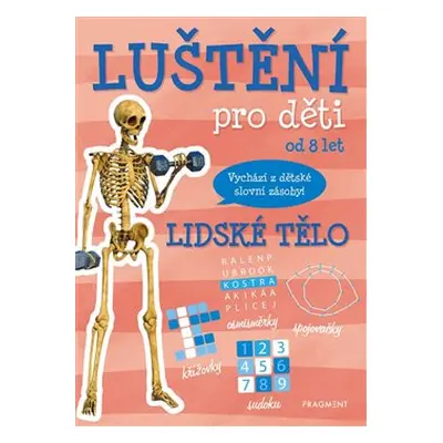 Luštění pro děti - lidské tělo - Kateřina Šípková