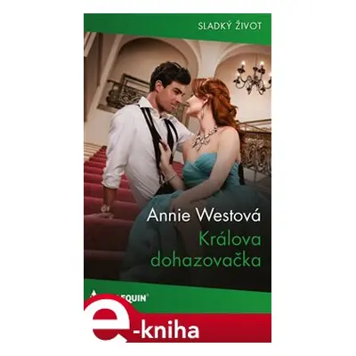 Králova dohazovačka - Annie Westová