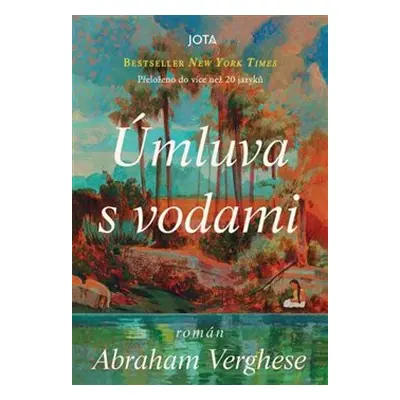 Úmluva s vodami - Abraham Verghese