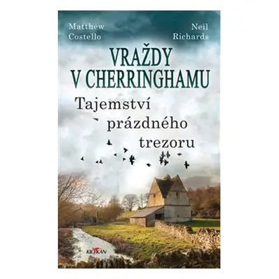 Vraždy v Cherringhamu - Tajemství prázdného trezoru - Richards Neil, Costello Matthew