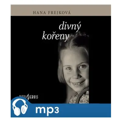 Divný kořeny, mp3 - Hana Frejková