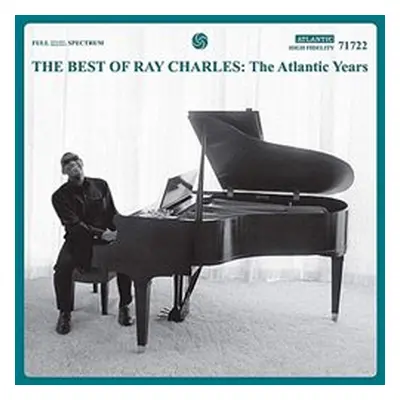 The Best Of Ray Charles: The Atlantic Years - Ray Charles