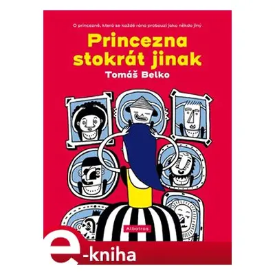 Princezna stokrát jinak - Tomáš Belko, Lukáš Urbánek