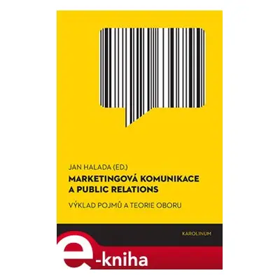 Marketingová komunikace a public relations