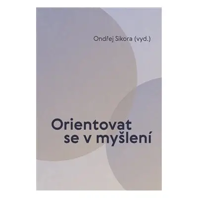 Orientovat se v myšlení