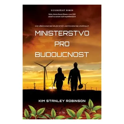 Ministerstvo pro budoucnost - Kim Stanley Robinson