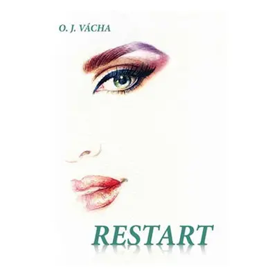 Restart - Ondřej Josef Vácha